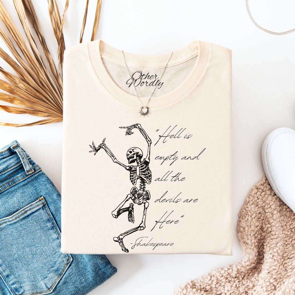 Shakespeare Quote T-shirt | Hell is Empty