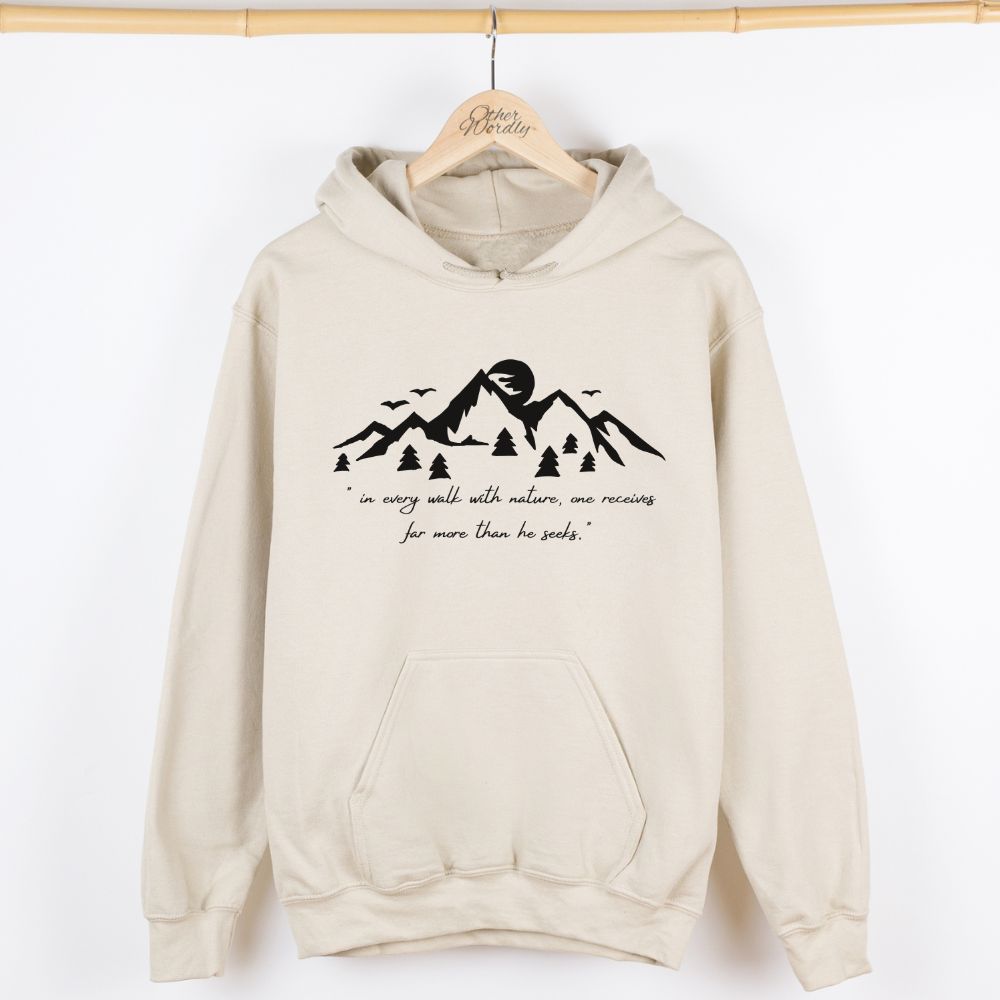 John Muir Quote Hoodie | In Every Walk With Nature