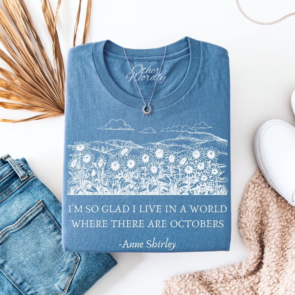 Anne of Green Gables Quote T-shirt | Octobers World