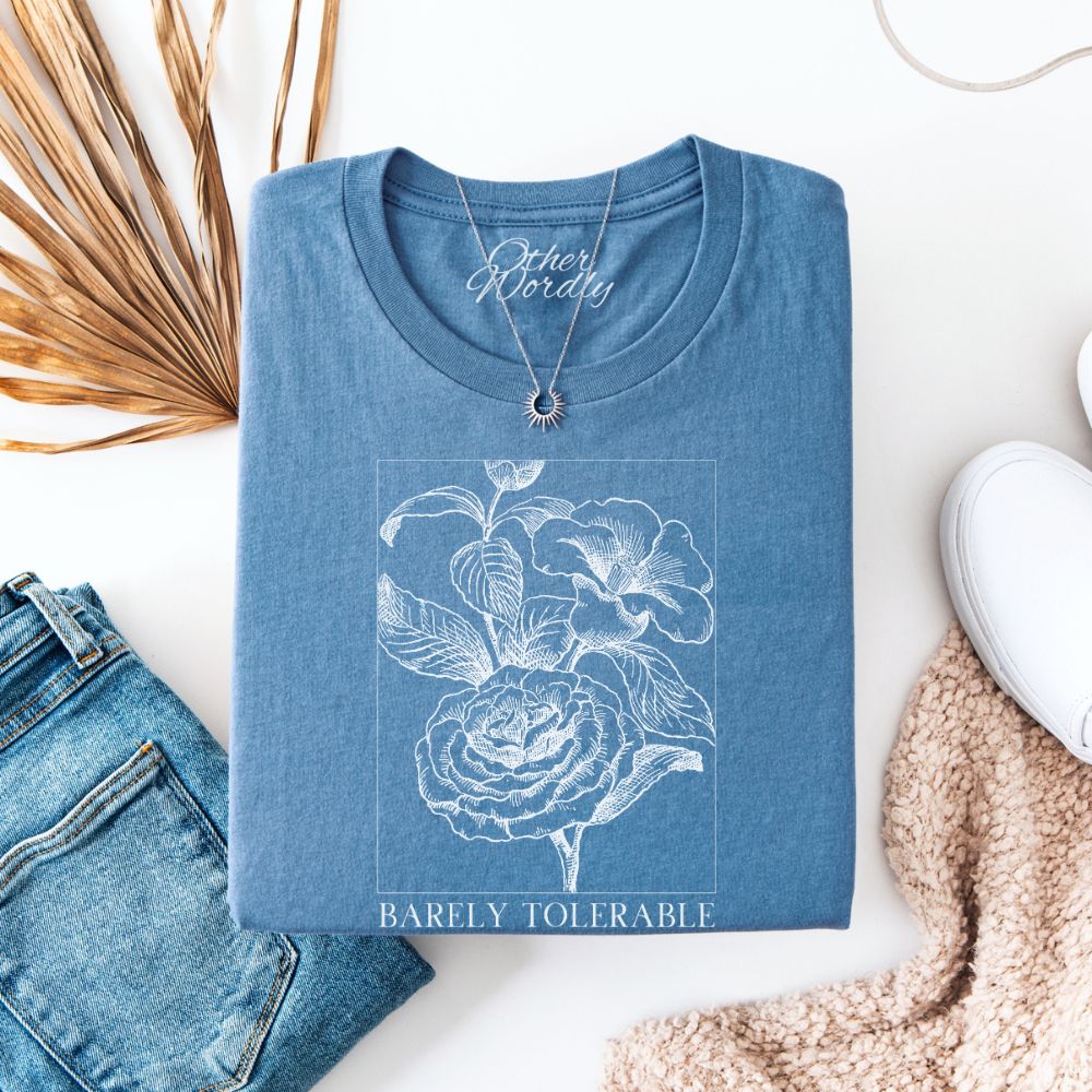 Barely Tolerable | Jane Austen Quote Roses T-shirt