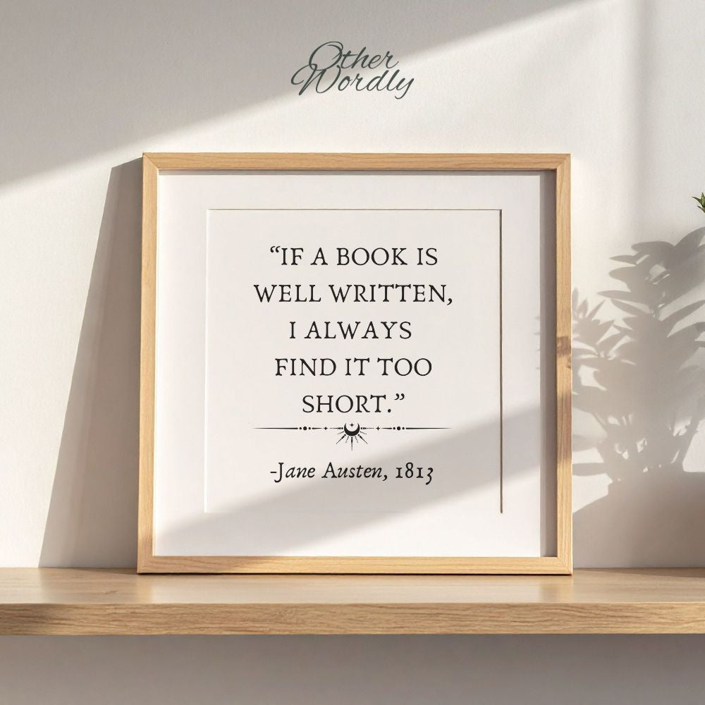 Jane Austen Quote Apparel and Wall Art Collection