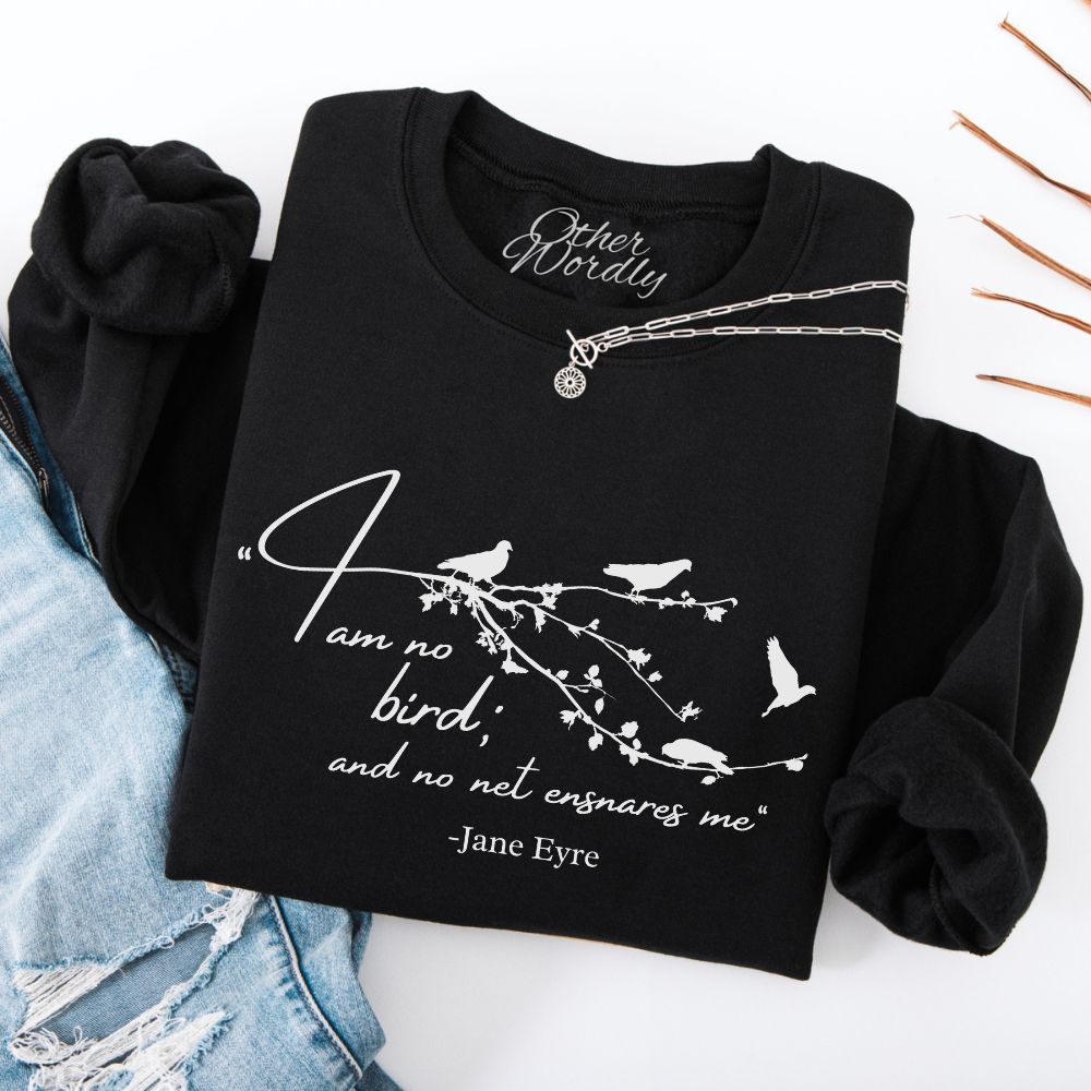 Jane Eyre Quote Apparel