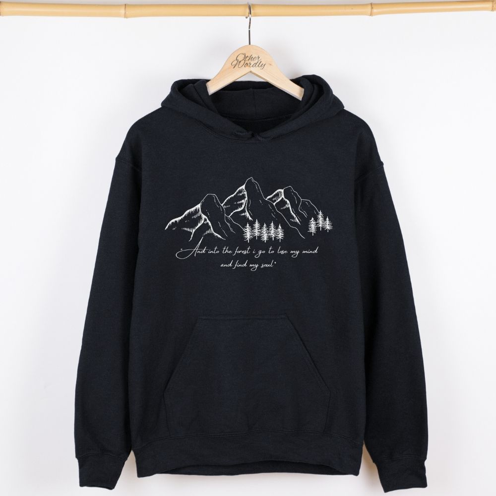 John Muir Quote Hoodie | And Into The Forest I Go