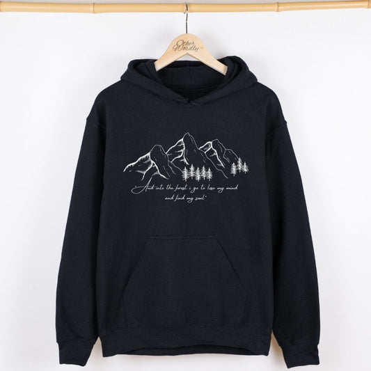 John Muir Quote Hoodie | And Into The Forest I Go