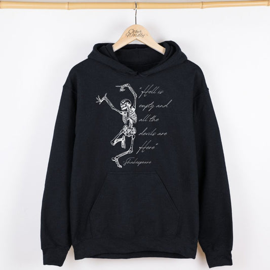 Shakespeare Quote Hoodie | Hell is Empty