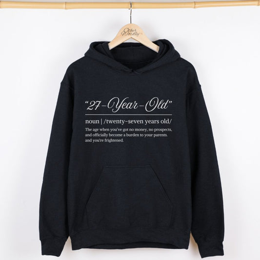 27 Years Old | Pride And Prejudice Funny Definition Hoodie