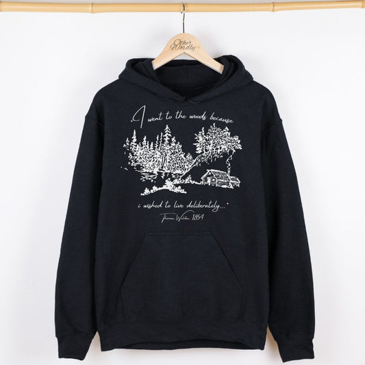 Thoreau Quote Hoodie | To Live Deliberately