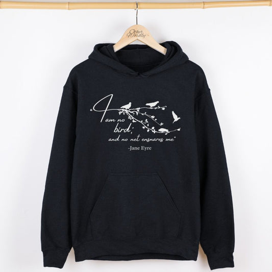 Jane Eyre Quote Hoodie | I Am No Bird