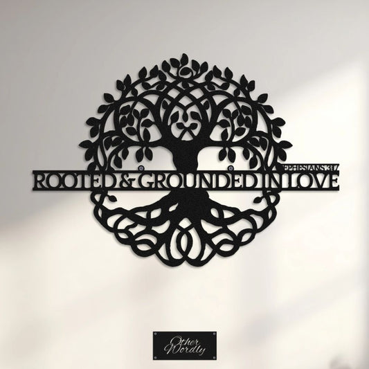 Ephesians 3:17 Metal Sign | Rooted & Grounded In Love