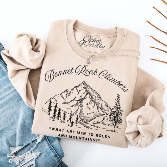 Bennet Rock Climbers | Pride & Prejudice Humor Sweatshirt