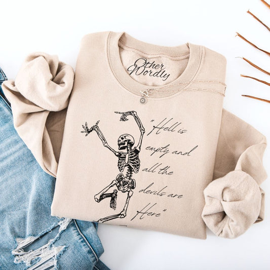 Shakespeare Quote Sweatshirt | Hell is Empty