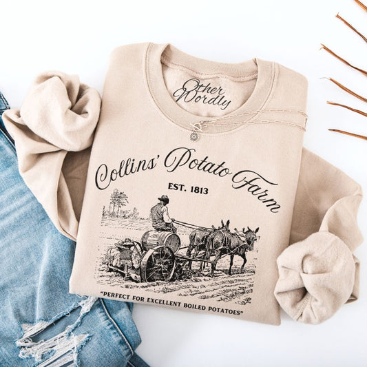 Collin's Potato Farm | Pride & Prejudice Humor Sweatshirt