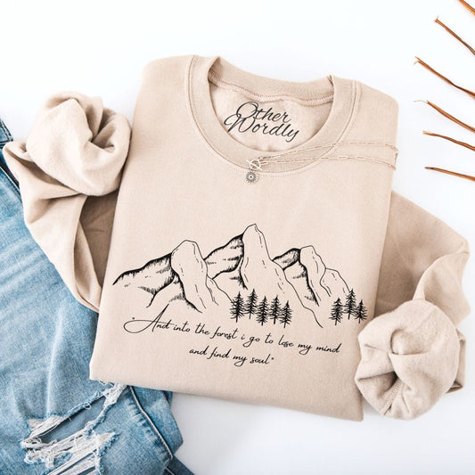 John Muir Quote Sweatshirt | And Into The Forest I Go