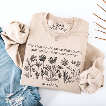 Anne of Green Gables Quote Sweatshirt | Dear Old World